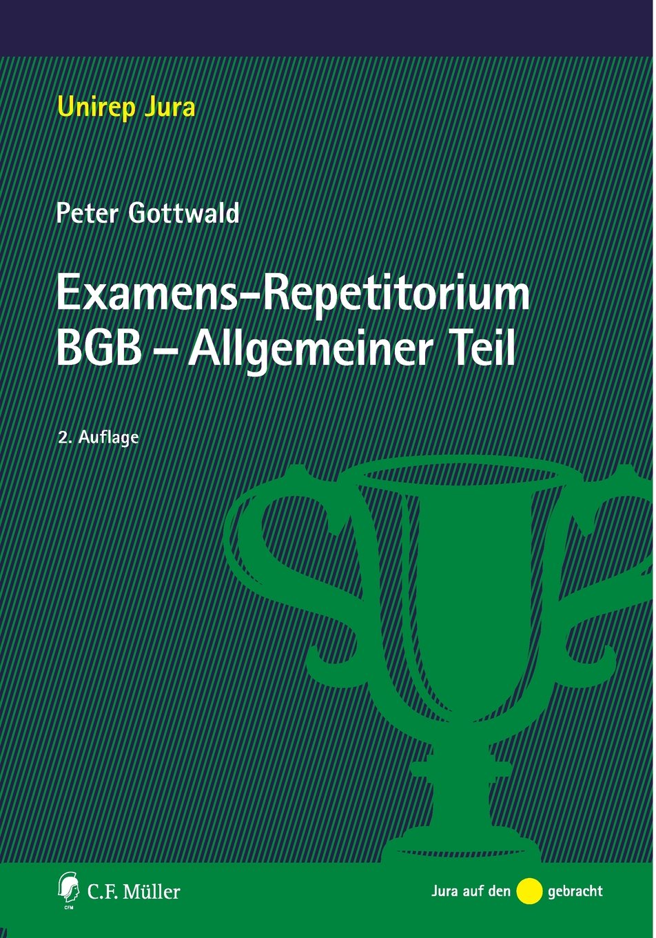 Examens-Repetitorium BGB-Allgemeiner Teil Law