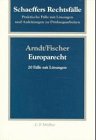 Schaeffers Rechtsfälle, Bd.32/1, Europarecht Law