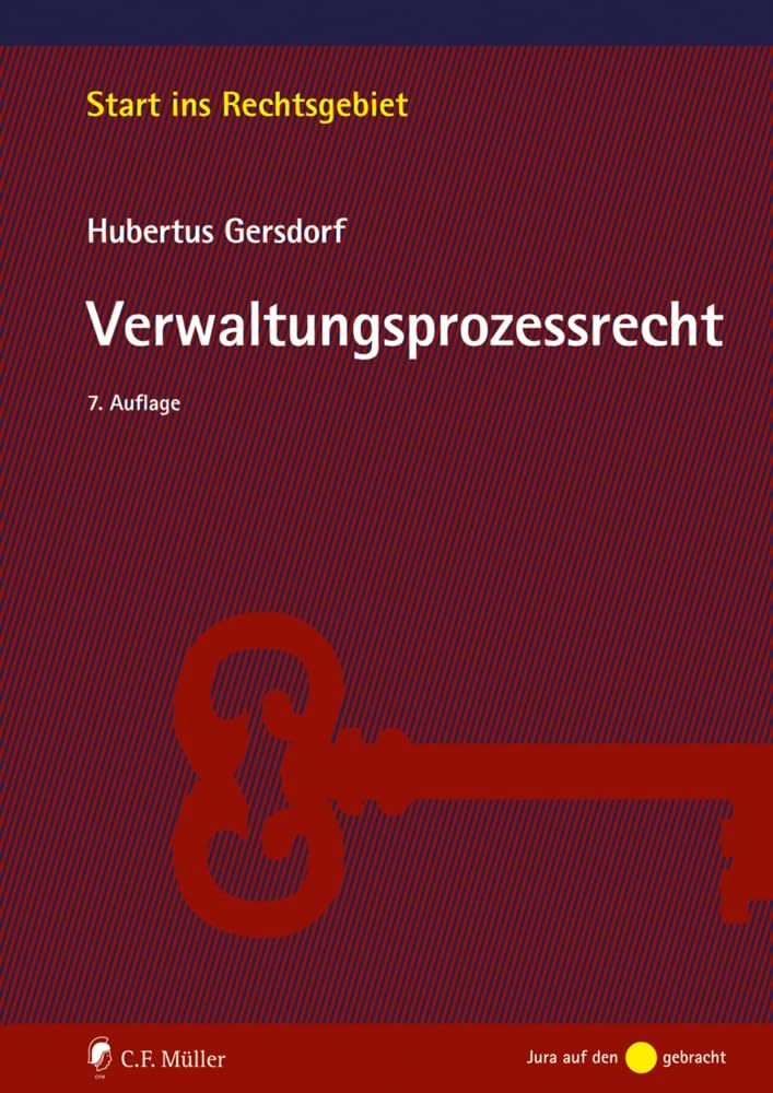 Verwaltungsprozessrecht (Start ins Rechtsgebiet) Law