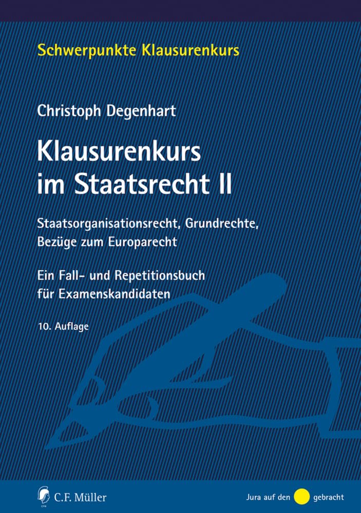 Klausurenkurs im Staatsrecht II Law