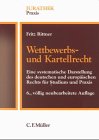 Wettbewerbs- und Kartellrecht. Eine systematische Darstellung des deutschen und europäischen Rechts für Studium und Praxis Law