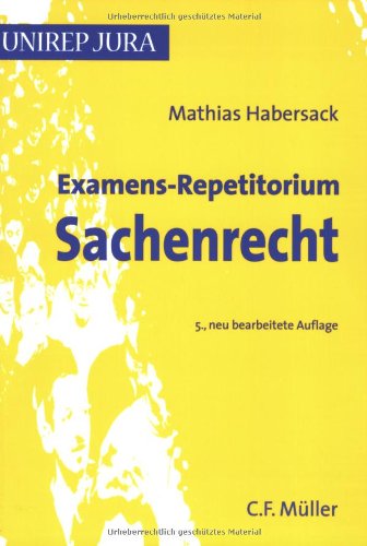 Examens-Repetitorium Sachenrecht Law