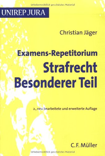 Examens-Repetitorium Strafrecht Besonderer Teil Law