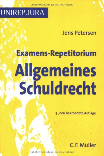 Examens-Repetitorium Allgemeines Schuldrecht Law