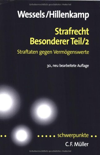 Strafrecht Besonderer, Teil/2: Straftaten gegen Vermögenswerte Law