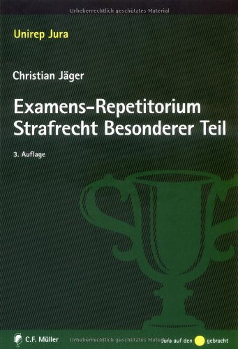 Examens-Repetitorium Strafrecht Besonderer Teil Law