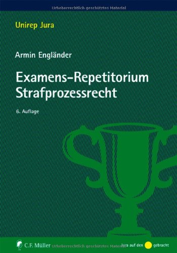 Examens-Repetitorium Strafprozessrecht Law