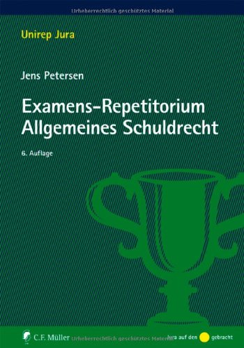 Examens-Repetitorium Allgemeines Schuldrecht Law