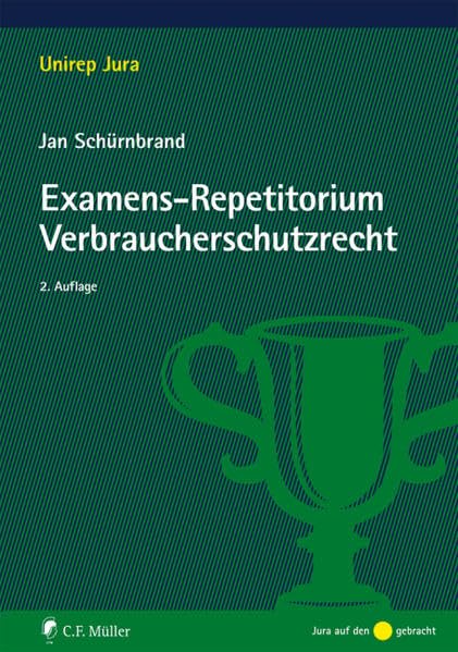 Examens-Repetitorium Verbraucherschutzrecht Law