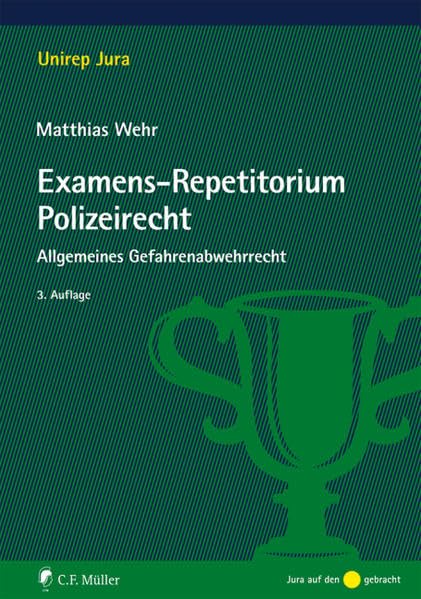 Examens-Repetitorium Polizeirecht Law