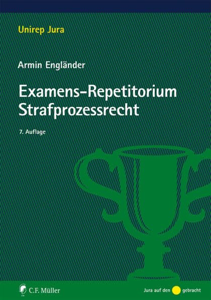 Examens-Repetitorium Strafprozessrecht Law