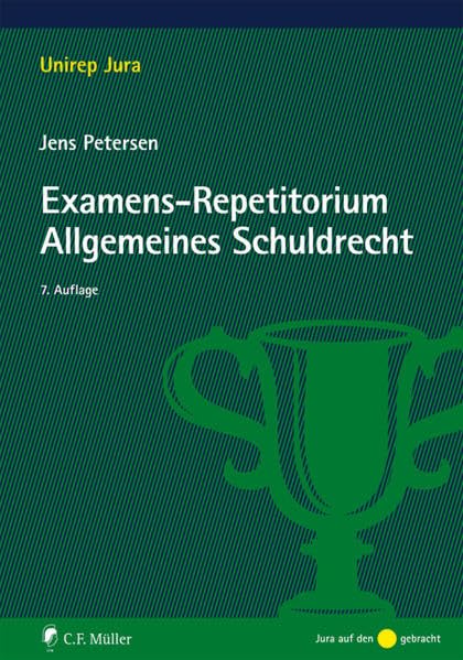 Examens-Repetitorium Allgemeines Schuldrecht (Unirep Jura) book