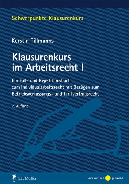 Klausurenkurs im Arbeitsrecht I Law