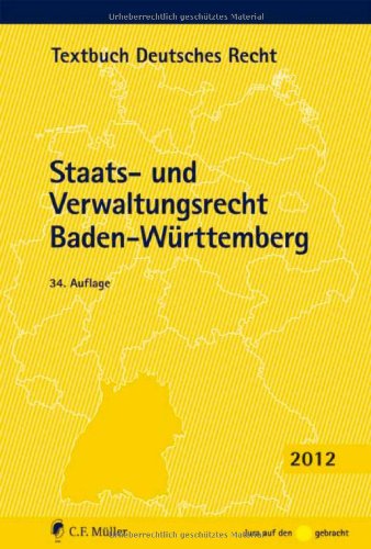 Staats- und Verwaltungsrecht Baden-Württemberg (Textbuch Deutsches Recht) Law