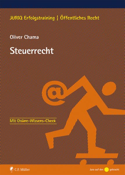 Steuerrecht: Mit Online-Wissens-Check (JURIQ Erfolgstraining) Law