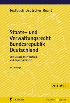 Staats- und Verwaltungsrecht Bundesrepublik Deutschland: Mit Europarecht Law