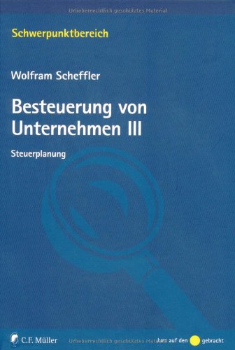 Besteuerung von Unternehmen III: Steuerplanung Law