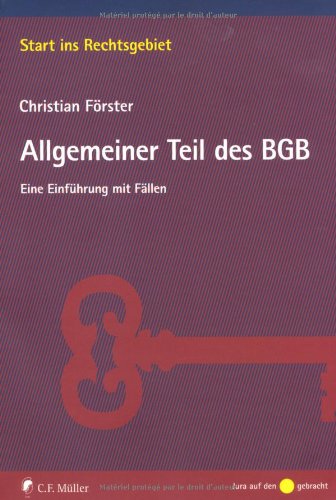 Allgemeiner Teil des BGB: Eine Einführung mit Fällen Law