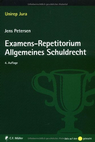 Examens-Repetitorium Allgemeines Schuldrecht Law