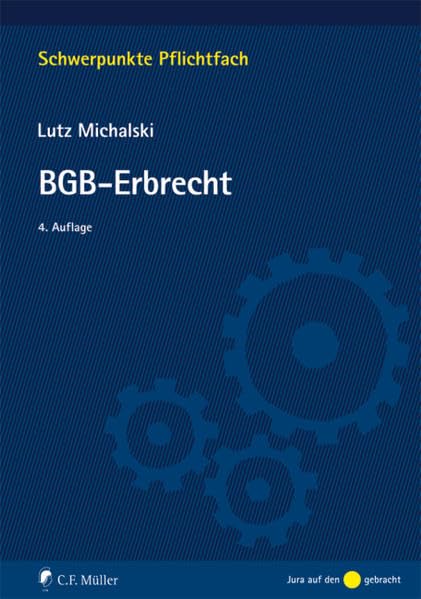 BGB-Erbrecht (Schwerpunkte) (Schwerpunkte Pflichtfach) Law
