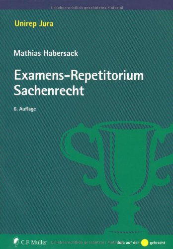 Examens-Repetitorium Sachenrecht Law