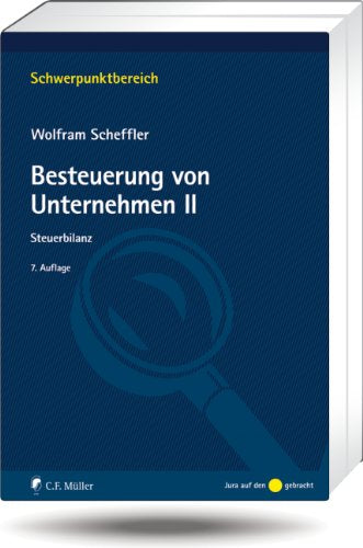 Besteuerung von Unternehmen II: Steuerbilanz Law