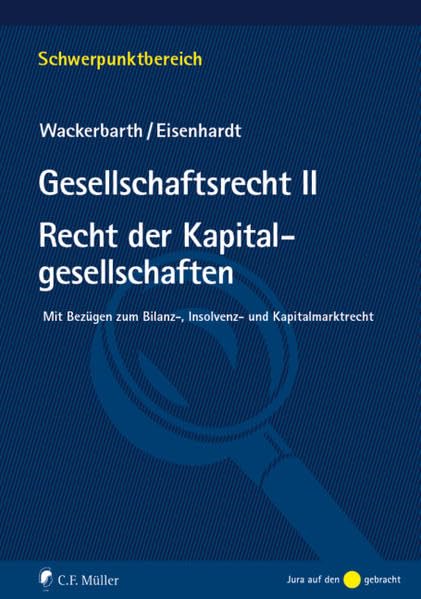 Gesellschaftsrecht II. Recht der Kapitalgesellschaften Law