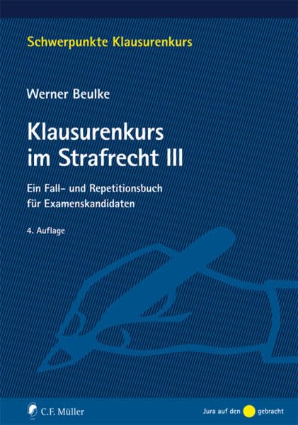 Klausurenkurs im Strafrecht III Law