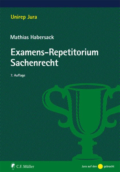 Examens-Repetitorium Sachenrecht Law