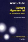 Strafrecht. Allgemeiner Teil: Die Straftat und ihr Aufbau Law