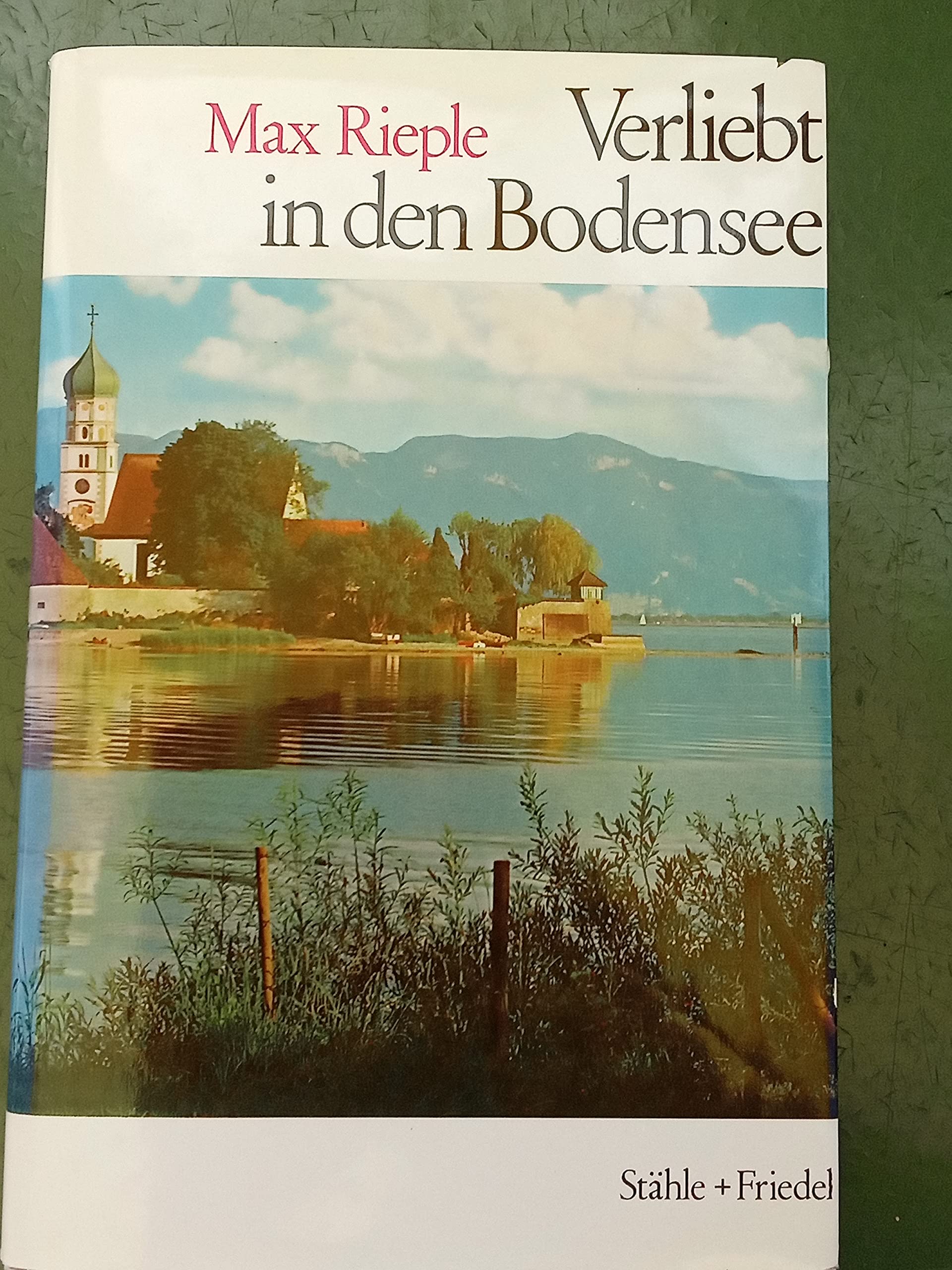 Verliebt in den Bodensee. Landschaft, Geschichte, Kunst und Brauchtum des Bodenseeraums Books