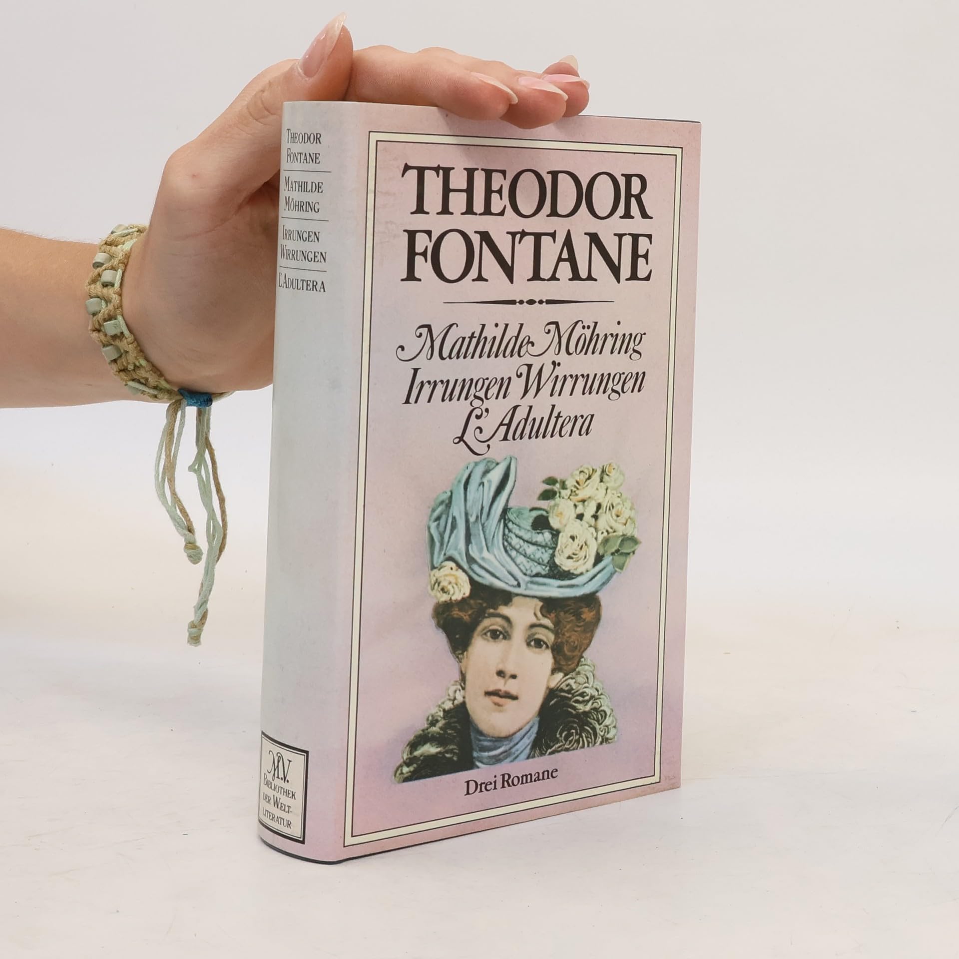 Irrungen Wirrungen / Mathilde Möhring / L'Adultera. ( Ausgewählte Werke. Bd 1) Books