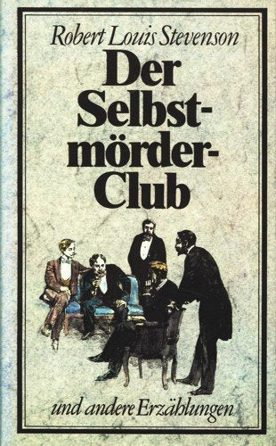 Der Selbstmörder- Club und andere Erzählungen. ( Ausgewählte Werke, 1) Books