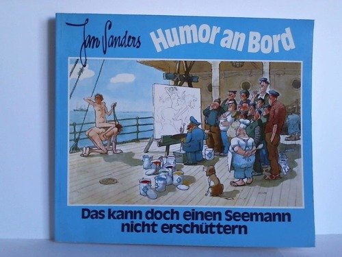 Humor an Bord. Eine Auswahl aus dem Werk Film, Art & Culture