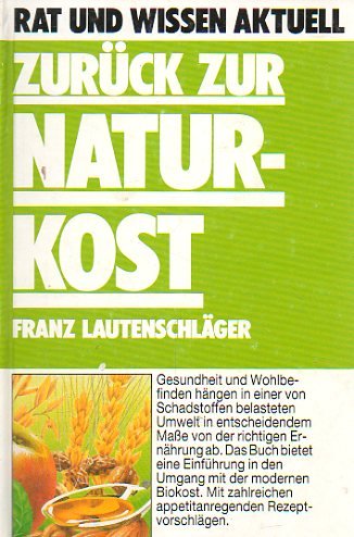 Zurück zur Naturkost Books