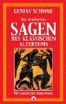 Die schönsten Sagen des klassischen Altertums, Bd. 1 Books