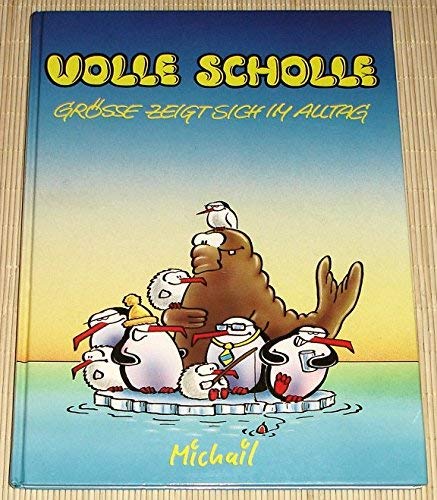 Volle Scholle. Wahre Grösse zeigt sich im Alltag. Cartoon Cartoons