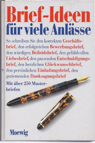 Brief - Ideen für viele Anlässe. Mit über 250 Musterbriefen Media & Communication