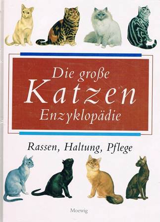 Die grosse Katzen-Enzyklopädie. Von A bis Z Learning & Reference