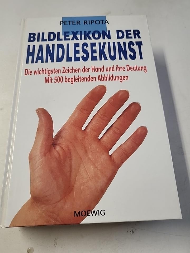 Bildlexikon der Handlesekunst. Die wichtigsten Zeichen der Hand und ihre Deutung Natural Sciences