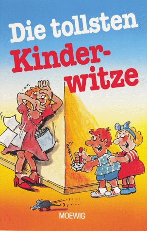 Die tollsten Kinderwitze Books