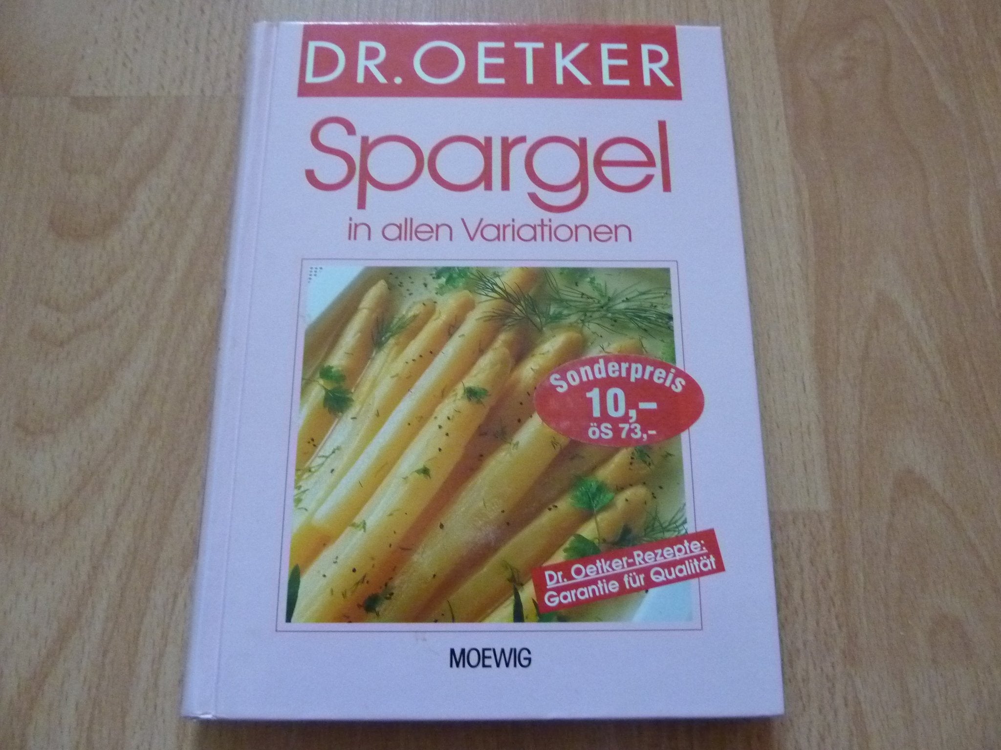 Spargel in allen Variationen Cooking & Enjoying Books