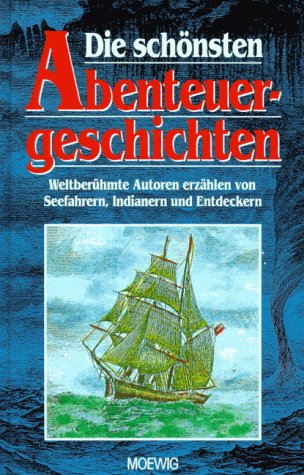 Die schönsten Abenteuergeschichten Books