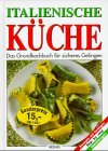 Italienische Küche Cooking & Enjoying
