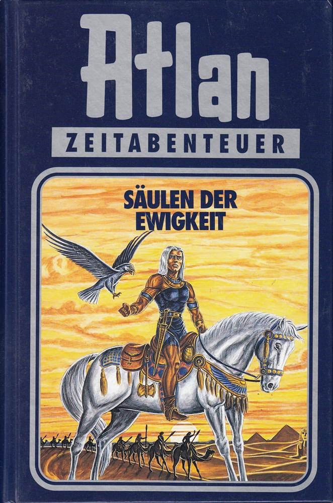 Säulen der Ewigkeit. Atlan 02. Contemporary literature