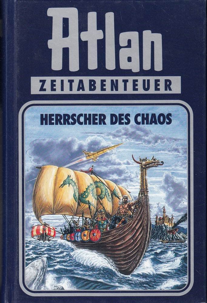 Atlan-Zeitabenteuer: Atlan, Bd.9, Herrscher des Chaos Contemporary literature