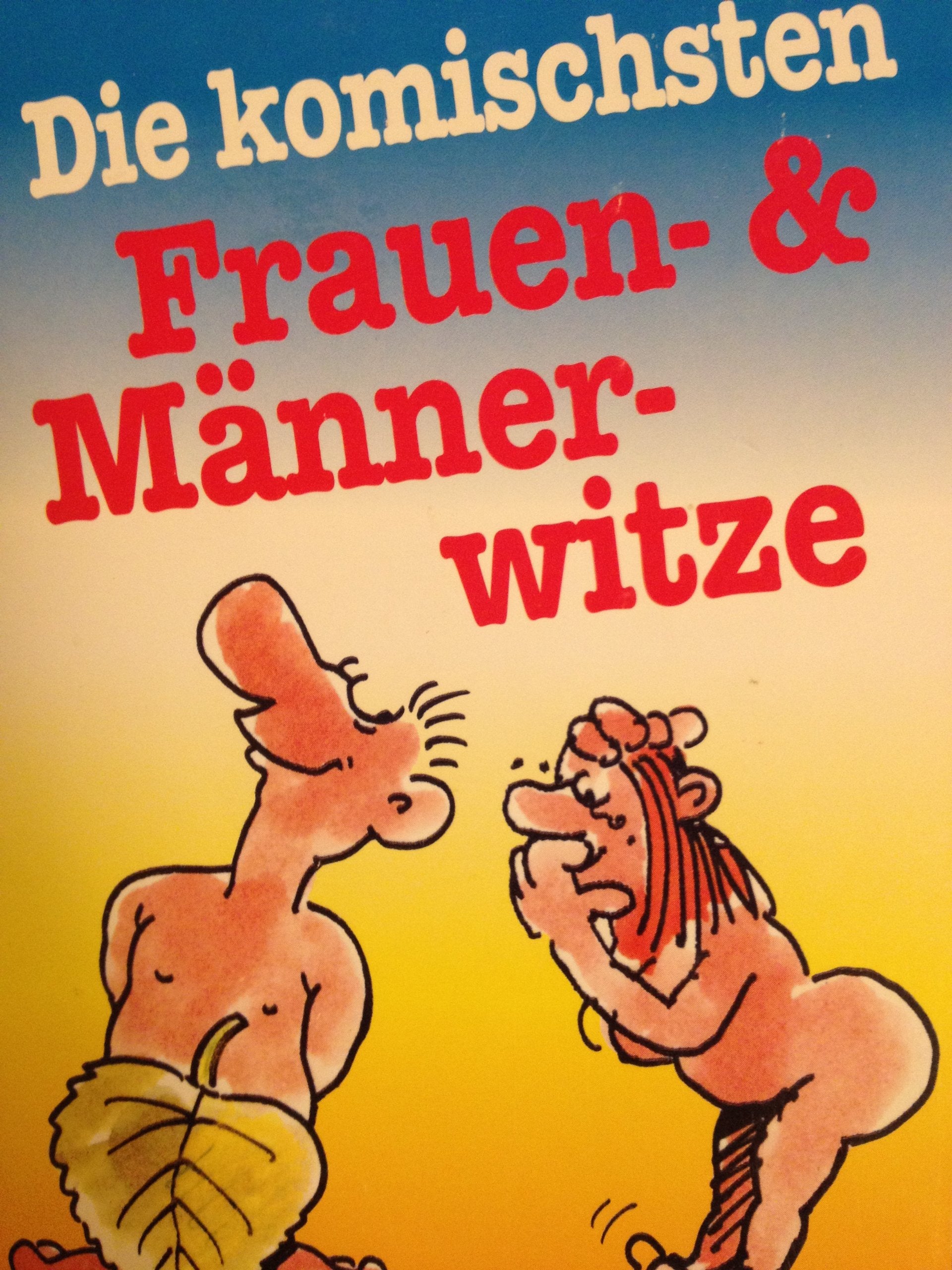 Die komischsten Frauen- und Männerwitze Books
