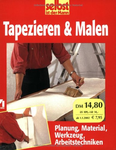 Tapezieren & Malen Politics & History