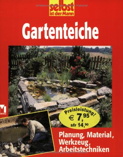 Product Image: Gartenteiche: Planung, Material, Werkzeug, Arbeitstechniken