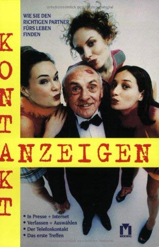 Kontaktanzeigen. Wie Sie den richtigen Partner fürs Leben finden Social Sciences